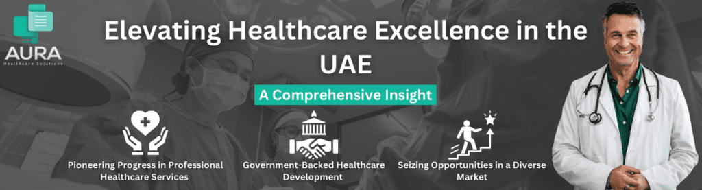 “Healthcare Excellence in UAE”