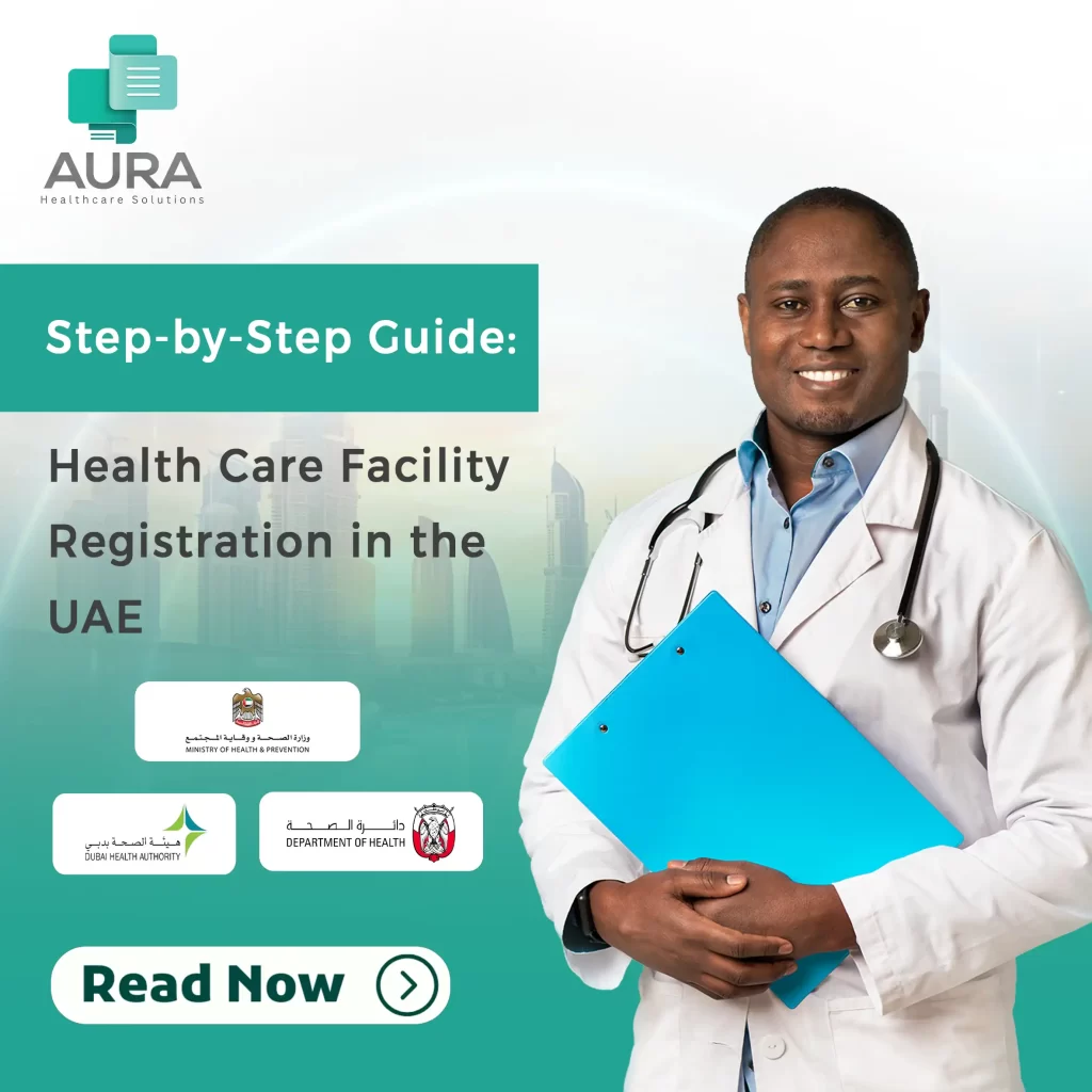 Health Care Facility Registration in the UAE – Step-by-Step Guide